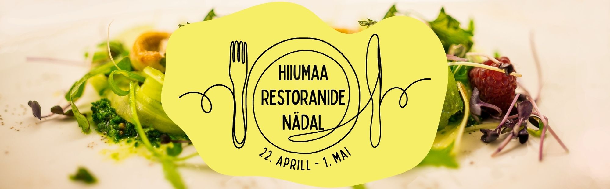 Hiiumaa restoranide nädal Hiiumaa restoranide nädal