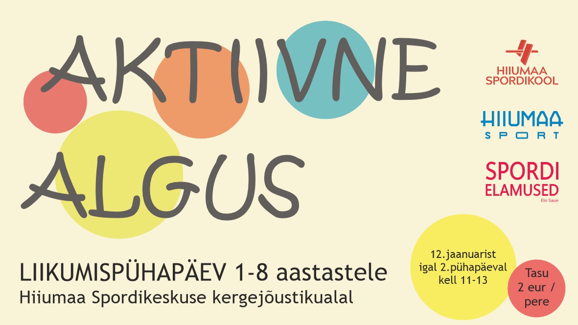 Aktiivne Algus liikumispühapäev Aktiivne Algus liikumispühapäev