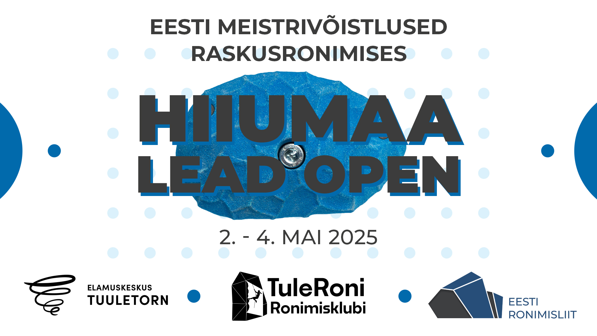 Eesti Meistrivõistlused raskusronimises
Hiiumaa Lead Open 2025 Eesti Meistrivõistlused raskusronimises
Hiiumaa Lead Open 2025