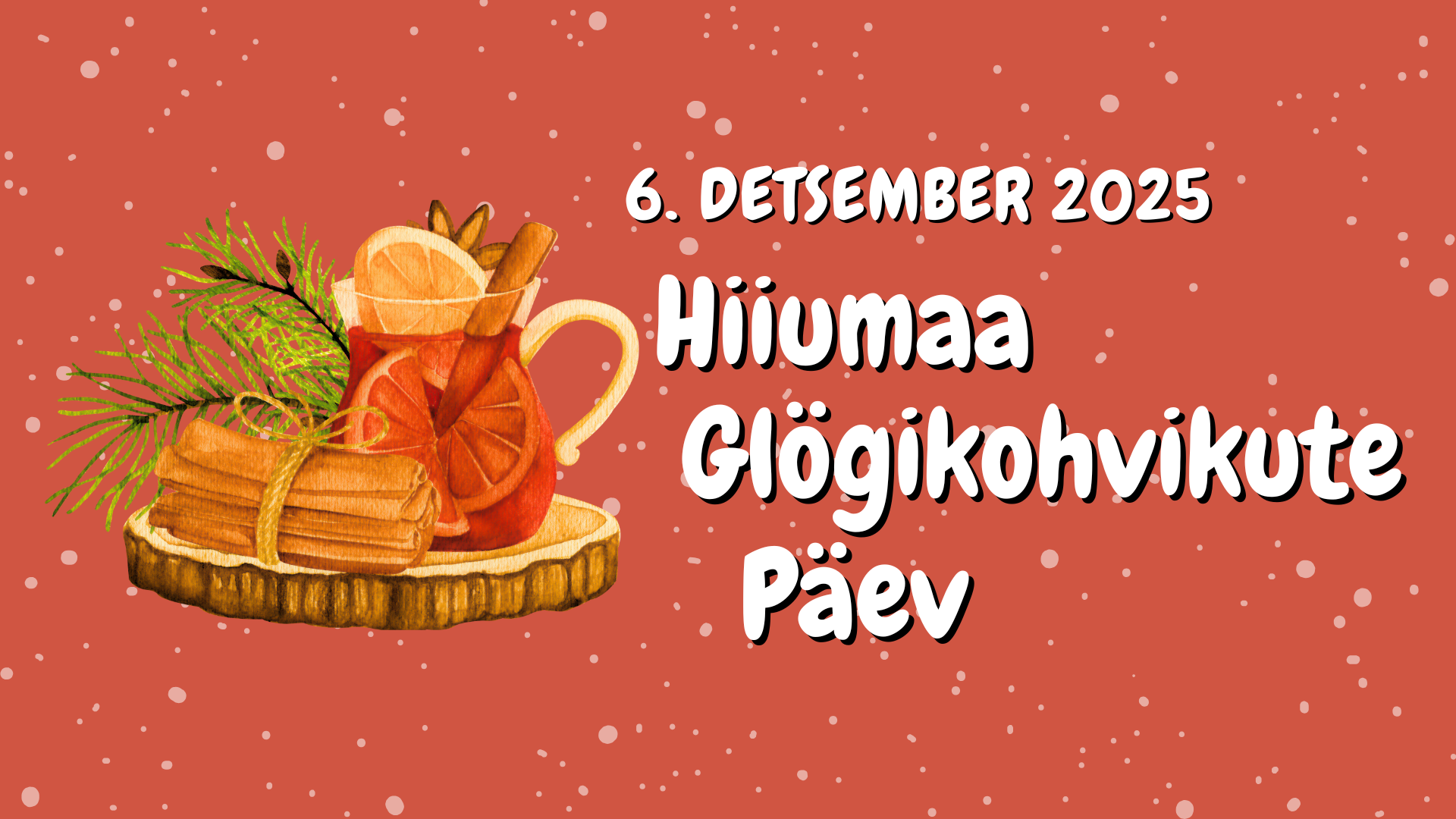 Hiiumaa Glögikohvikute Päev 2025