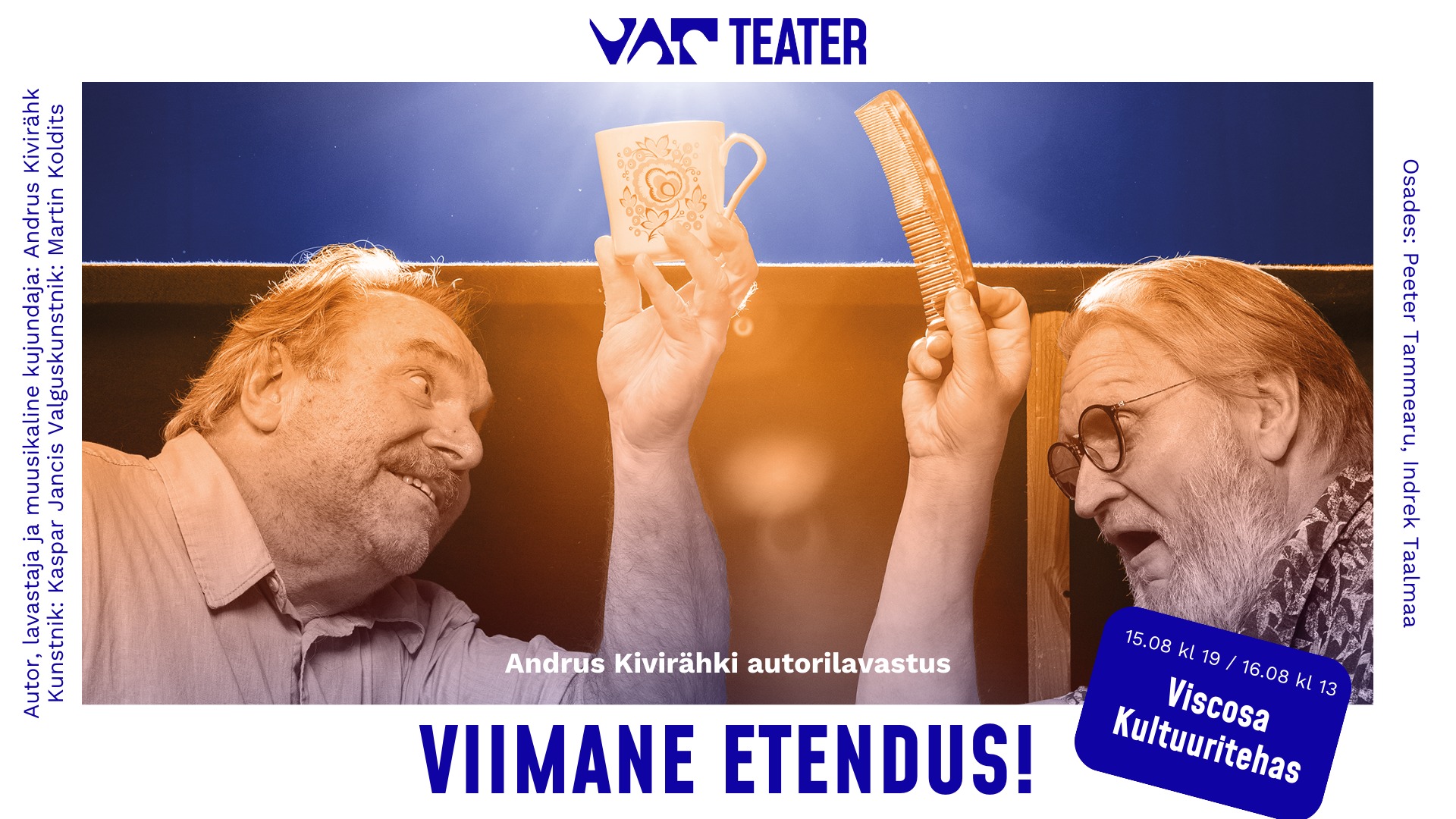 VAT Teater "Viimane etendus" VAT Teater "Viimane etendus"