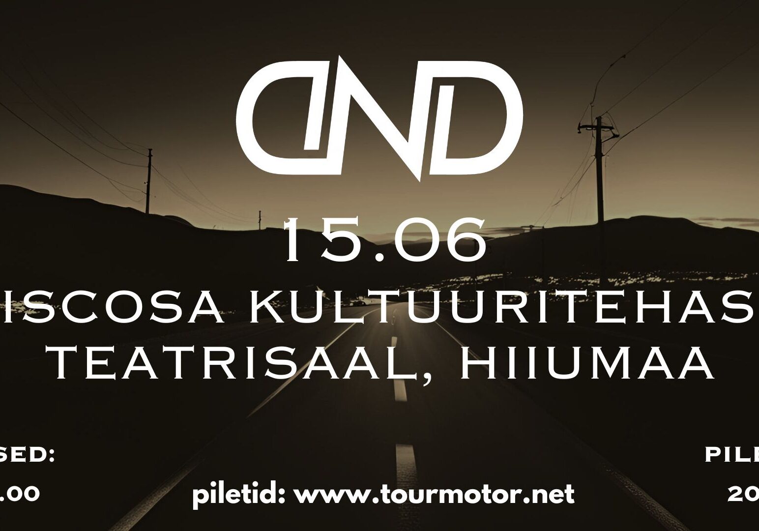DND @ Viscosa Kultuuritehas DND @ Viscosa Kultuuritehas