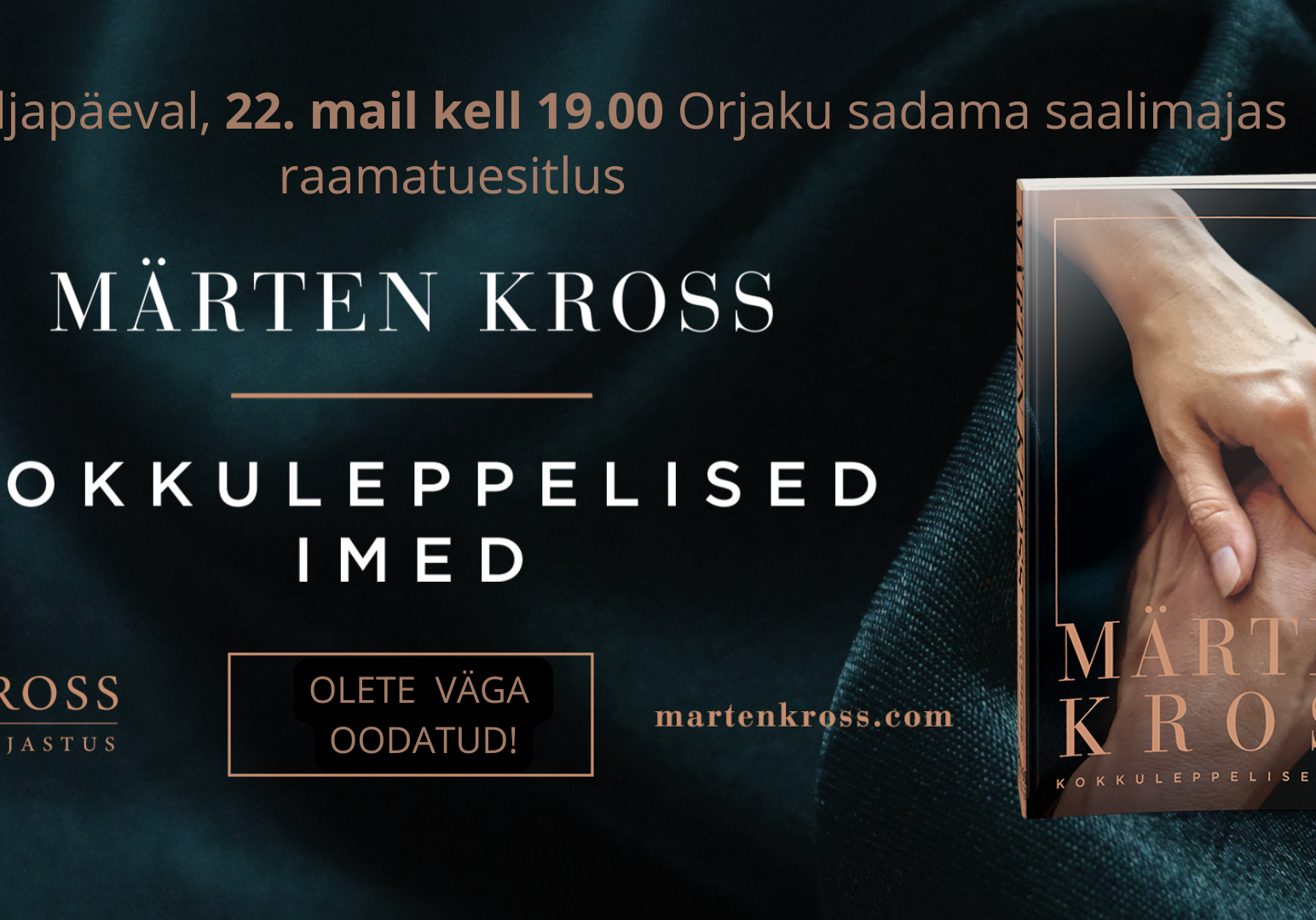 Märten Krossi romaani “Kokkuleppelised imed” esitlus Orjaku sadama saalimajas