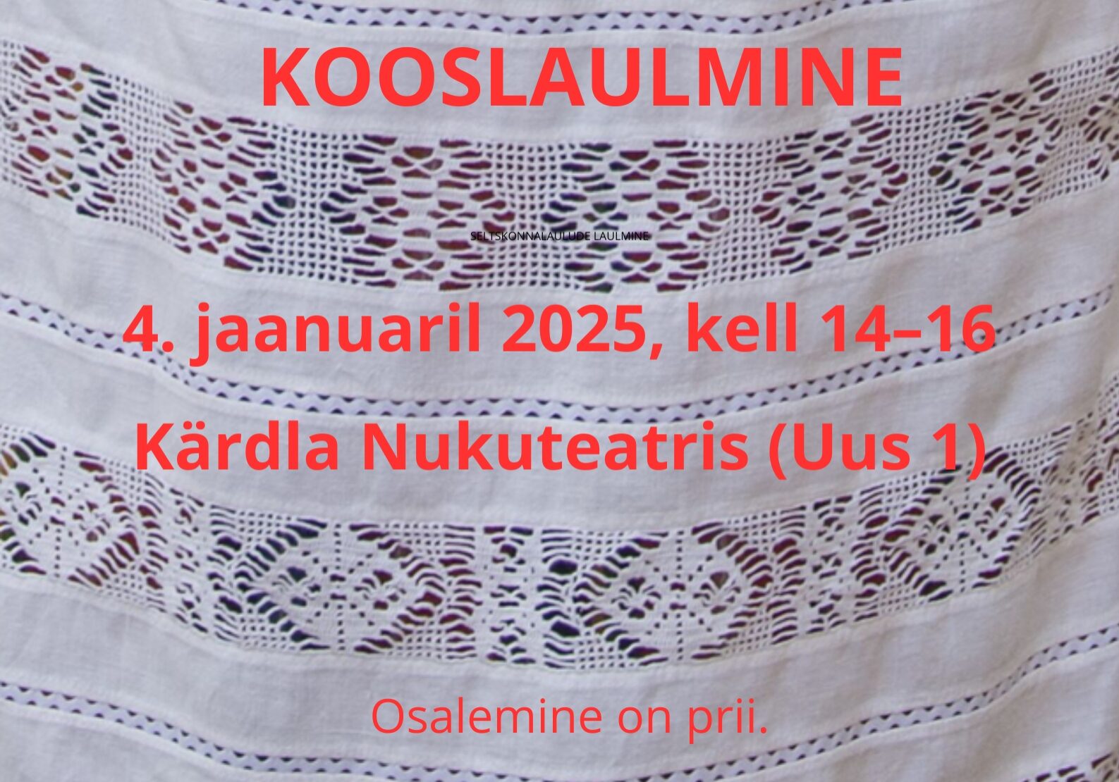 Seltskonnalaulude kooslaulmine louluiidlaste seltsiga Seltskonnalaulude kooslaulmine louluiidlaste seltsiga