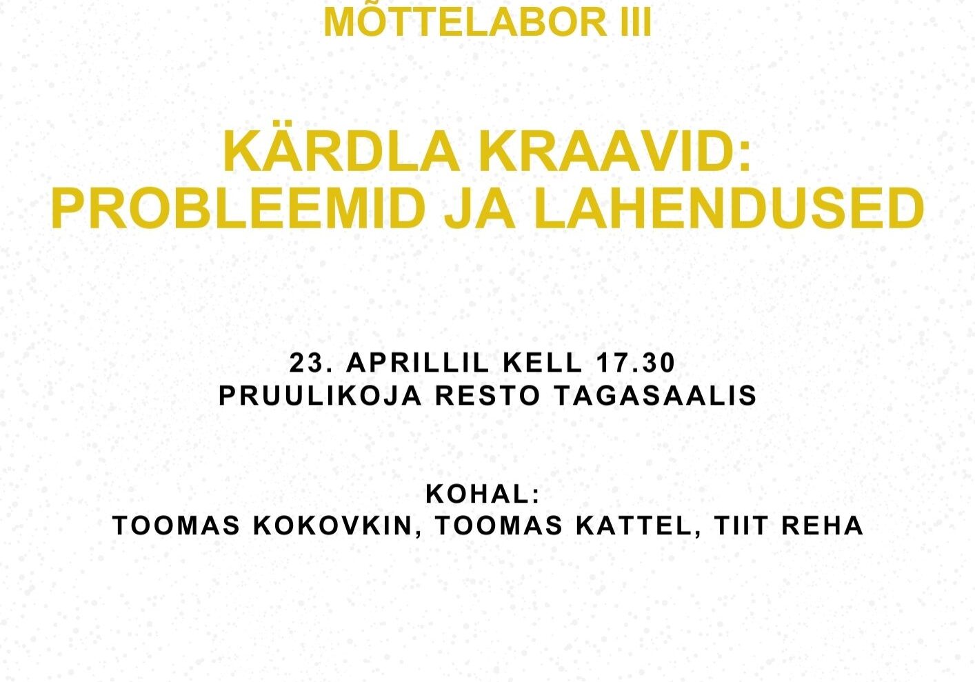Mõttelabor III: Kärdla kraavid - probleemid ja lahendused Mõttelabor III: Kärdla kraavid - probleemid ja lahendused