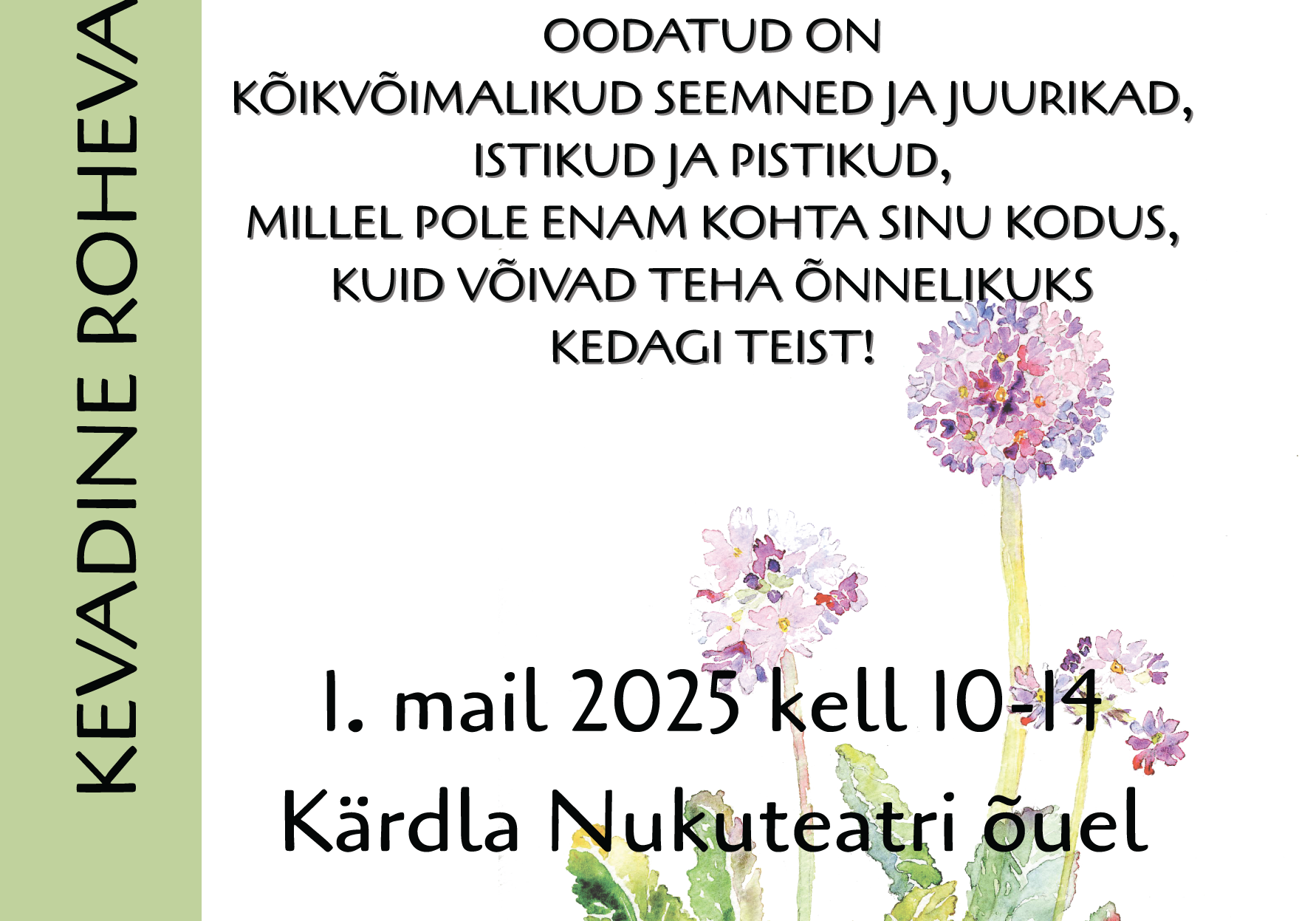 KEVADINE ROHEVAHETUS KEVADINE ROHEVAHETUS