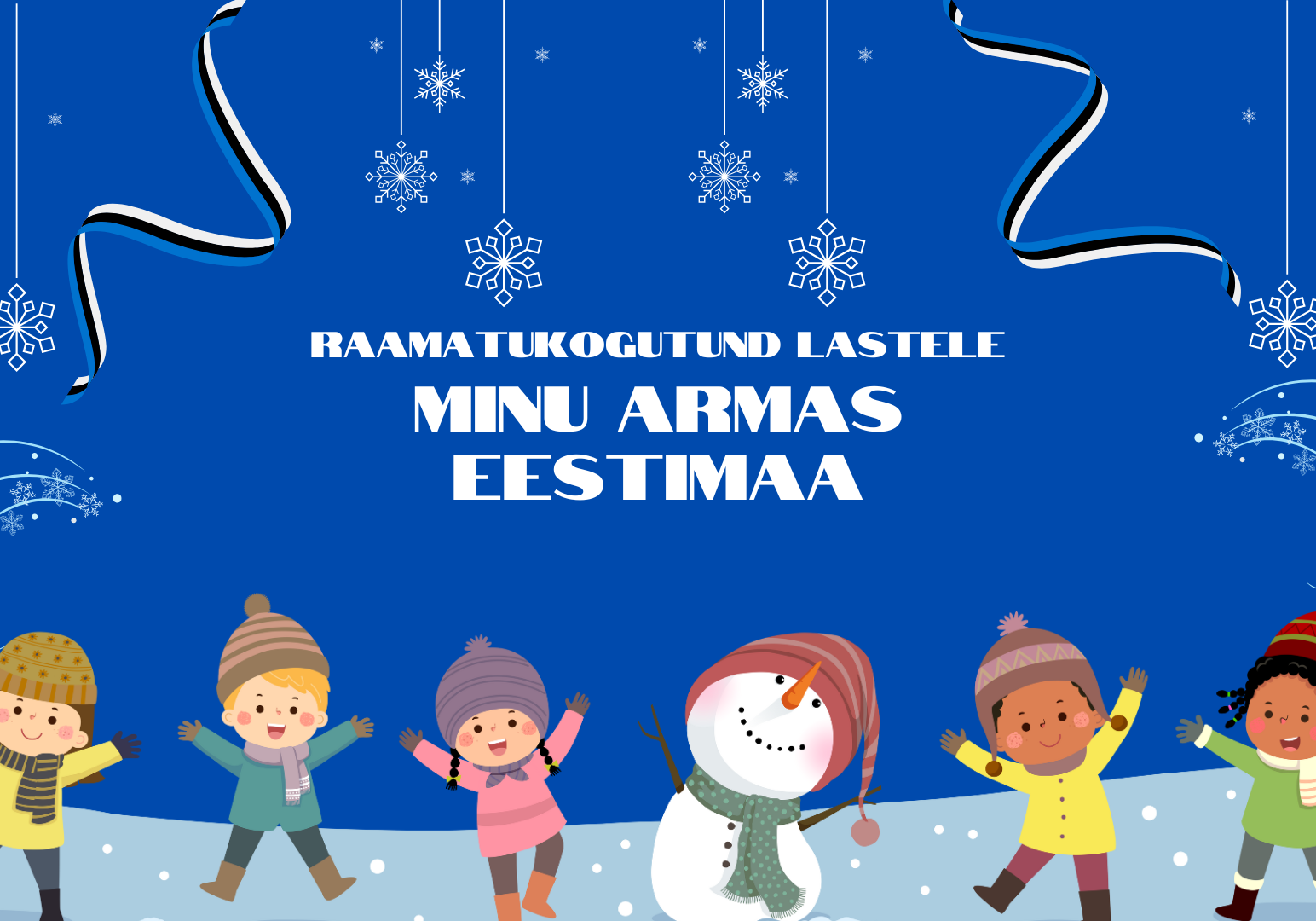 Raamatukogutund lastele - Minu armas Eestimaa Raamatukogutund lastele - Minu armas Eestimaa