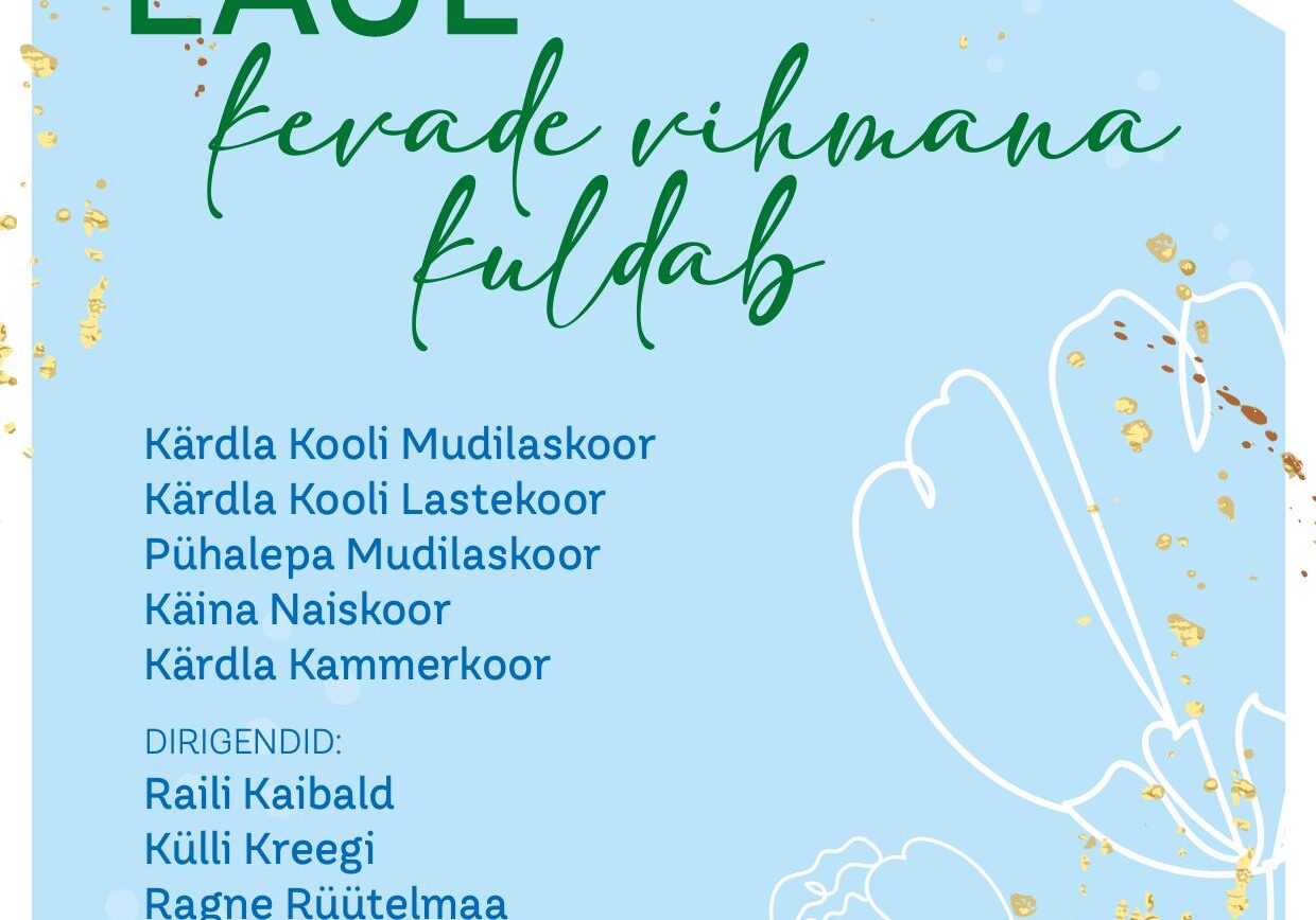 Laul kevade vihmana kuldab Laul kevade vihmana kuldab
